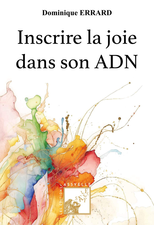 Książka Inscrire la Joie dans son ADN ERRARD