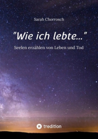 Knjiga "Wie ich lebte..." Sarah Chorrosch