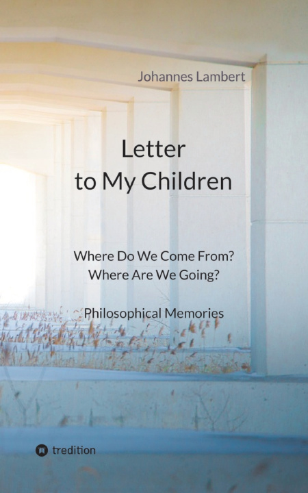 Boek Letter to my children Johannes Lambert