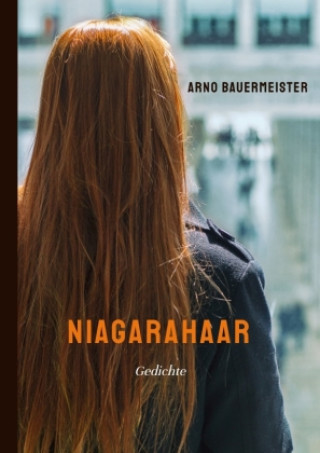 Libro Niagarahaar Arno Bauermeister