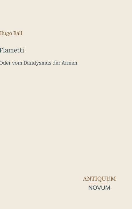 Buch Flametti Hugo Ball