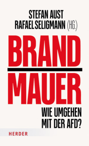 Βιβλίο Brandmauer Stefan Aust