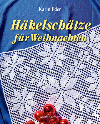Livro Häkelschätze für Weihnachten Karin Eder