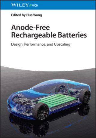 Buch Anode-Free Rechargeable Batteries Hua Wang
