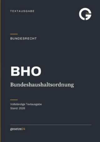 Libro BHO - Bundeshaushaltsordnung Gesetze24 Deutschland