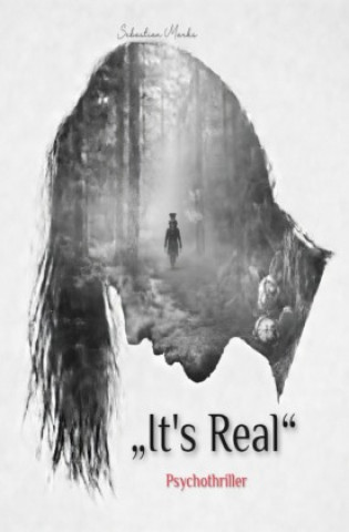 Buch "It's Real" Sebastian Marks
