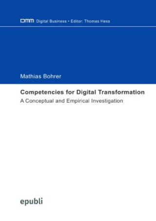 Książka Competencies for Digital Transformation Mathias Bohrer