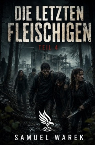 Книга Die letzten Fleischigen Samuel Warek