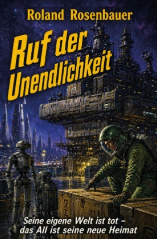 Книга Ruf der Unendlichkeit Roland Rosenbauer