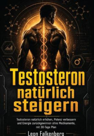 Boek Testosteron natürlich steigern Leon Falkenberg
