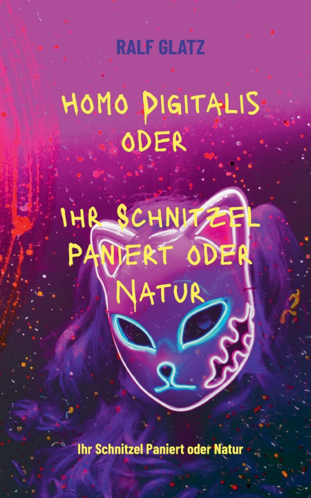 Boek Homo Digitalis Ralf Glatz