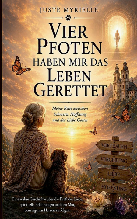 Boek Vier Pfoten haben mir das Leben gerettet Juste Myrielle