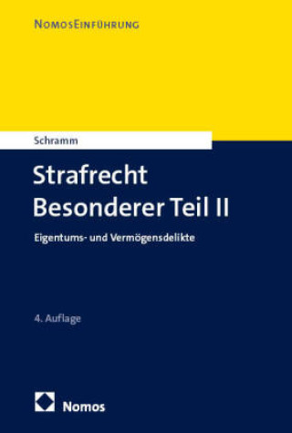 Kniha Strafrecht Besonderer Teil II Edward Schramm