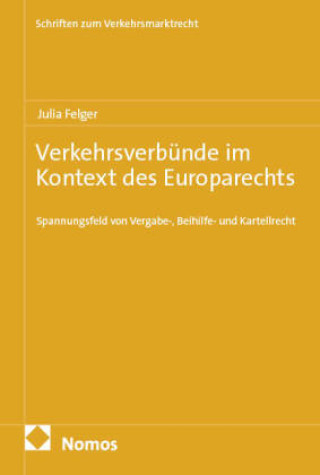 Livro Verkehrsverbünde im Kontext des Europarechts Julia Felger