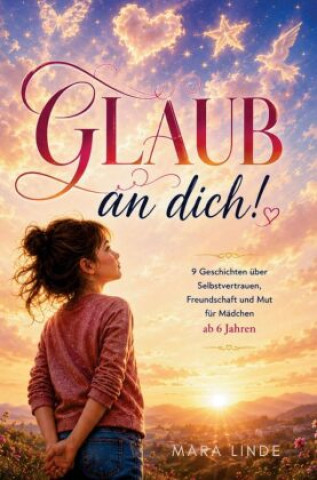 Buch Glaub an dich! Mara Linde