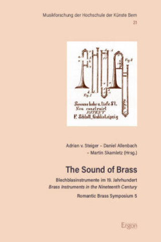 Libro The Sound of Brass Adrian von Steiger