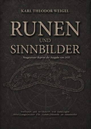 Boek Runen und Sinnbilder Karl Theodor Weigel