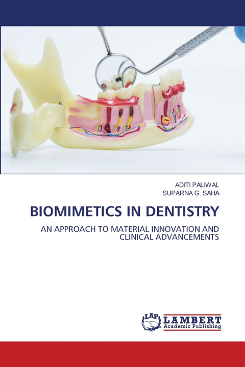 Kniha BIOMIMETICS IN DENTISTRY ADITI PALIWAL