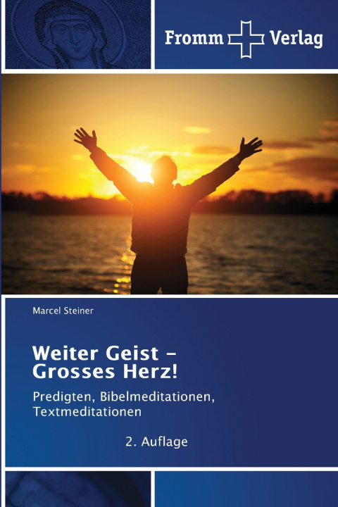 Könyv Weiter Geist - Grosses Herz! Marcel Steiner