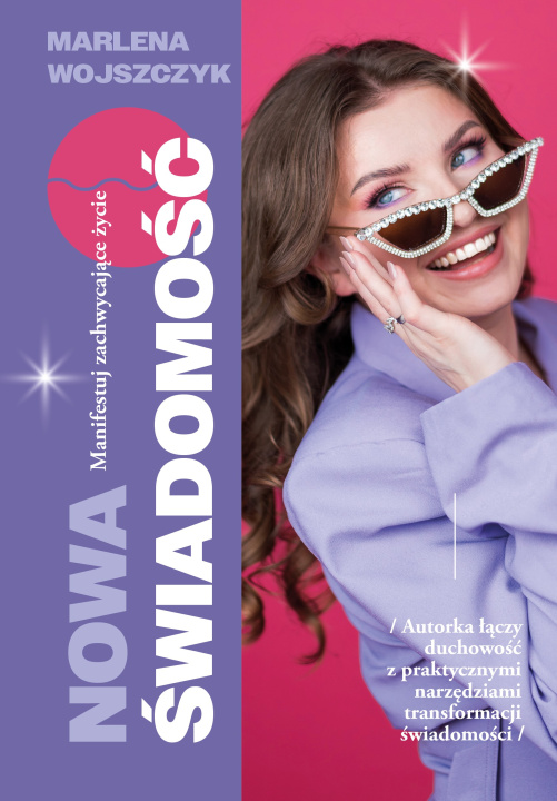 Книга Nowa świadomość Marlena Wojszczyk