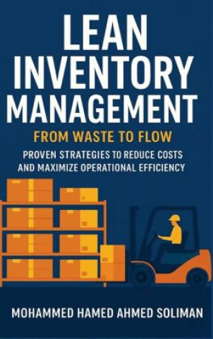 Kniha Lean Inventory Management Mohammed Hamed Ahmed Soliman