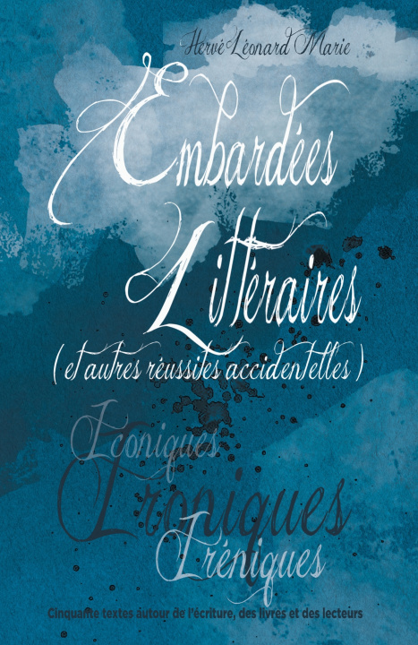 Könyv Embardées littéraires Hervé-Léonard MARIE