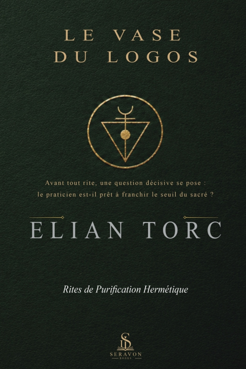 Книга Le Vase du Logos Elian Torc