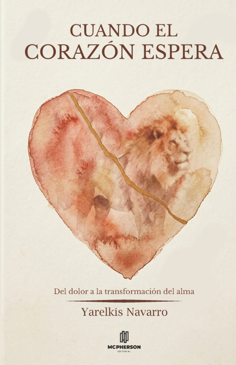 Книга CUANDO EL CORAZÓN ESPERA Yarelkis Navarro