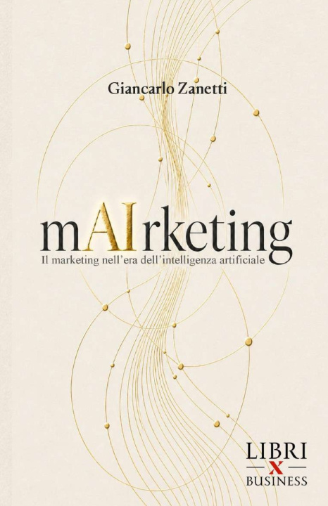 Книга mAIrketing Giancarlo Zanetti