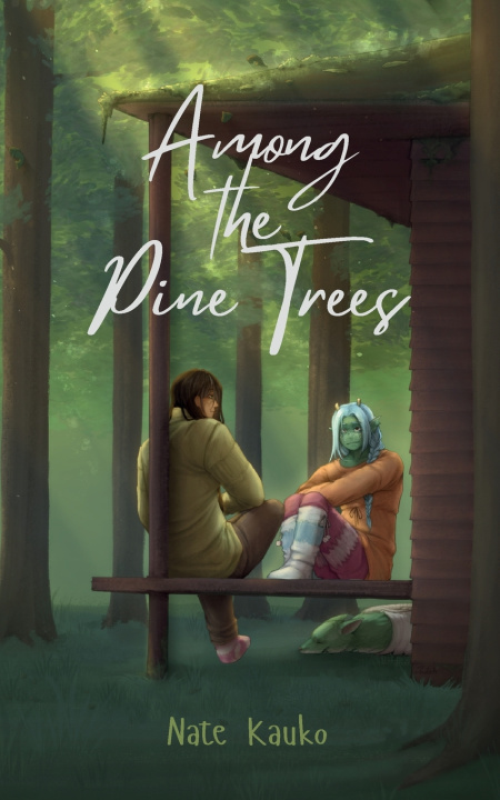 Kniha Among the Pine Trees Nate Kauko