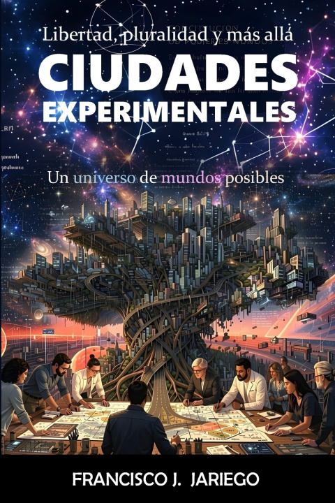 Kniha Ciudades experimentales Francisco J. Jariego