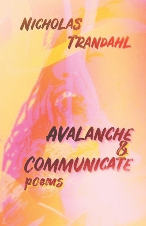 Buch AVALANCHE & COMMUNICATE Nicholas Trandahl