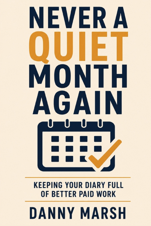 Kniha Never a Quiet Month Again Danny Marsh