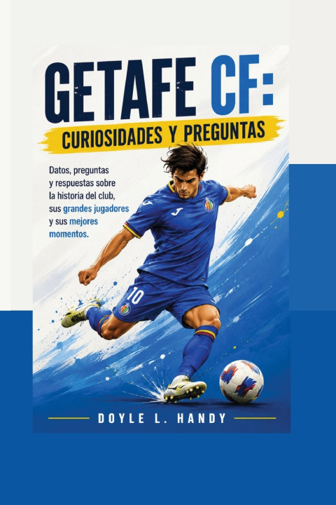 Книга Getafe CF Doyle L. Handy