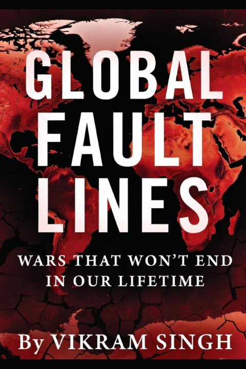 Kniha Global Fault Lines Vikram Singh