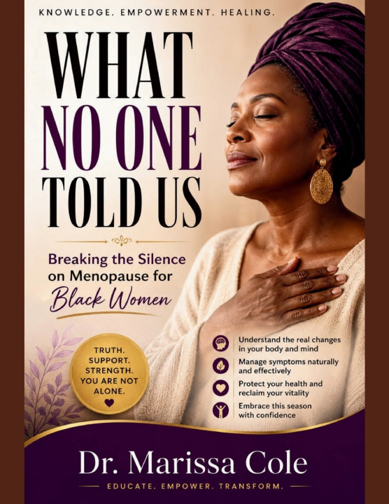 Книга WHAT NO ONE TOLD US Dr. Marissa Cole