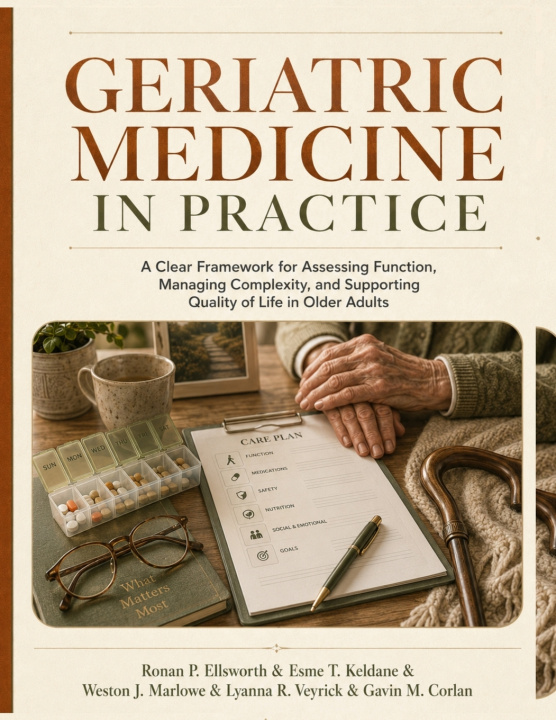 Książka Geriatric Medicine in Practice Esme T. Keldane