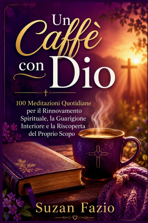 Kniha Un caffè con Dio Suzan Fazio