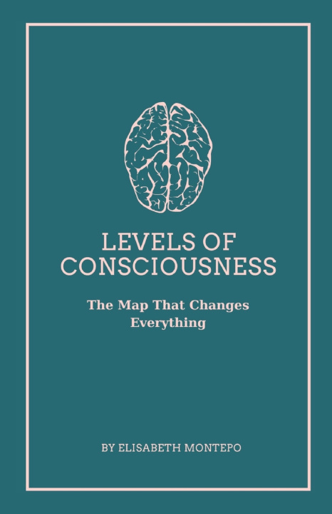 Książka Levels of Consciousness Elisabeth Montepo