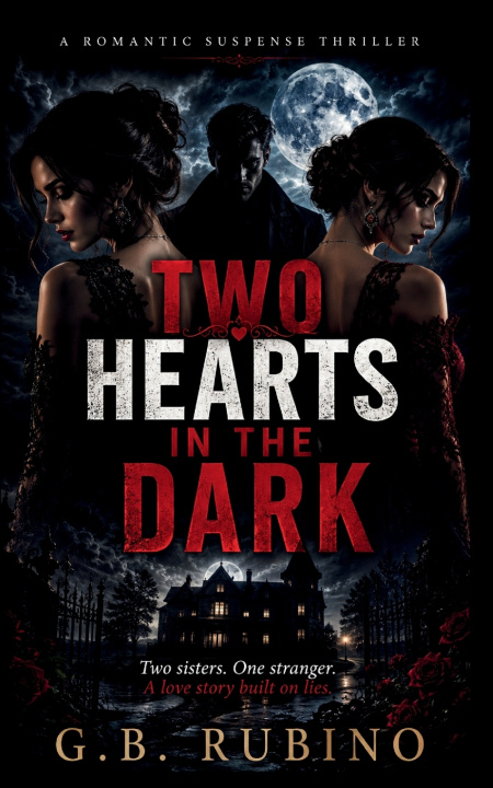 Книга TWO HEARTS IN THE DARK G.B. RUBINO