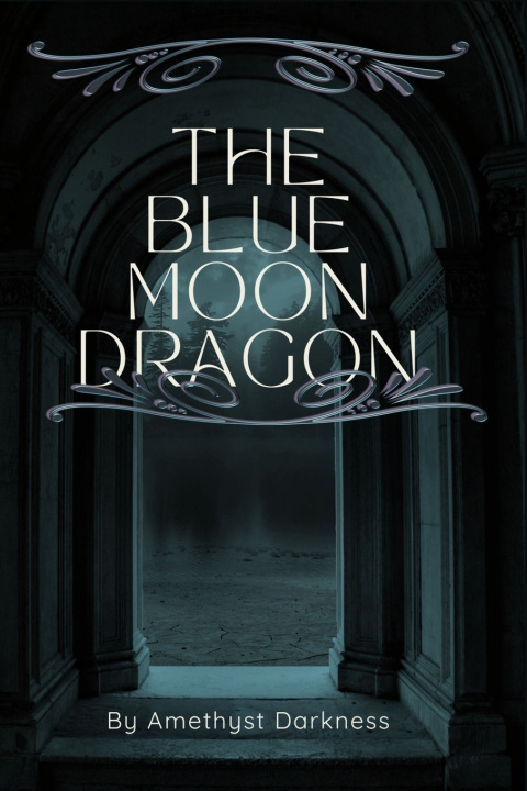 Książka The Blue Moon Dragon Amethyst Darkness