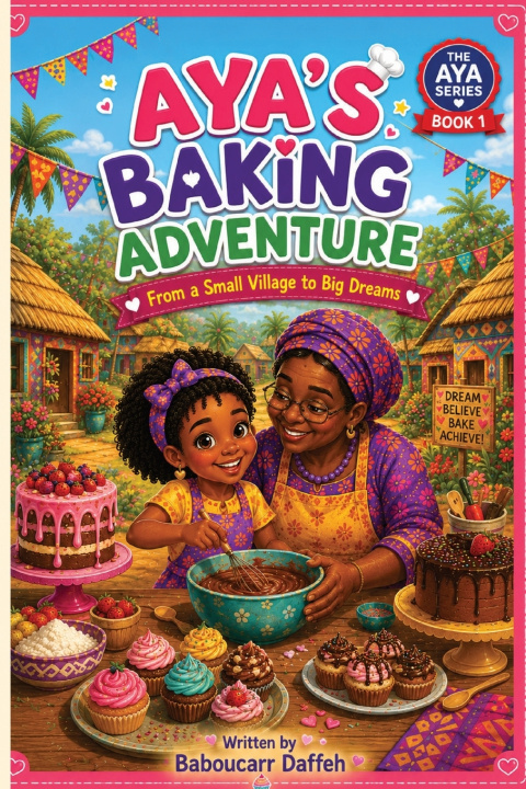 Kniha Aya's Baking Adventure Baboucarr Daffeh