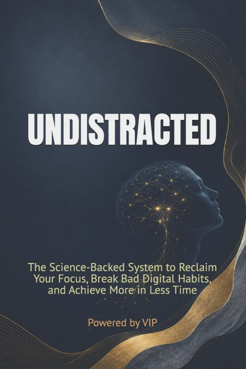Buch UNDISTRACTED Powered by VIP