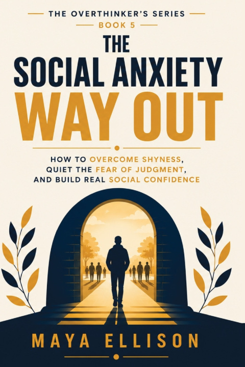 Książka The Social Anxiety Way Out Maya Ellison