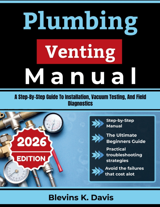 Książka Plumbing Venting Manual Blevins K. Davis