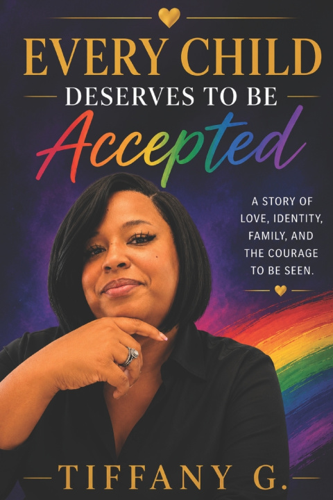 Buch Every Child Deserves To Be Accepted Tiffany Gomes