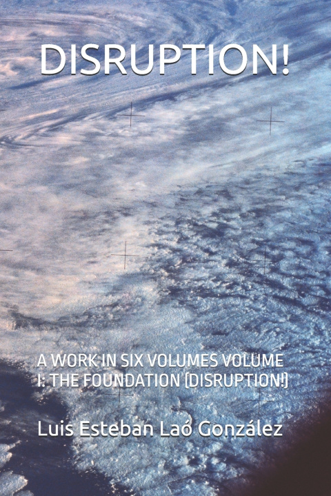 Buch DISRUPTION! Luis Esteban Laó González