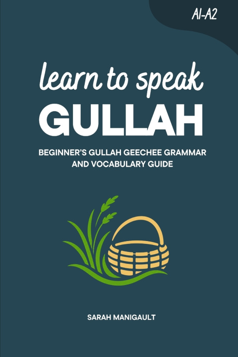 Книга Learn to Speak Gullah Sarah Manigault