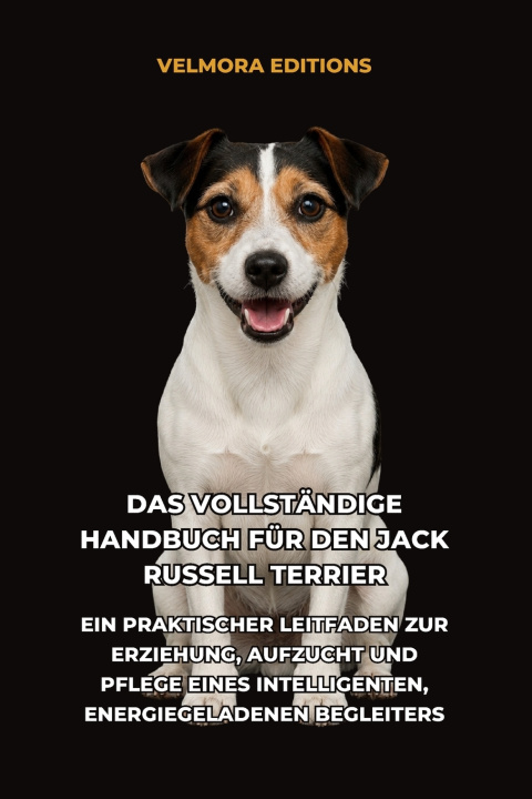 Boek Das Vollständige Handbuch für den Jack Russell Terrier Velmora Editions