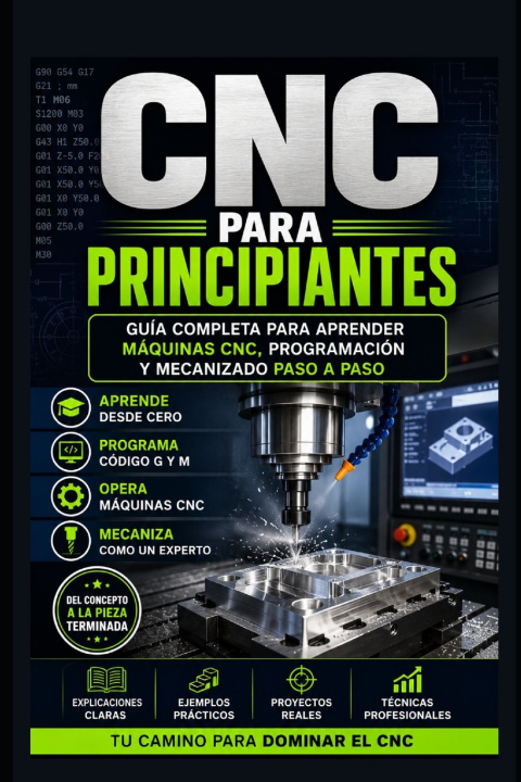 Könyv CNC Para Principiantes Editorial Sinergia Técnica